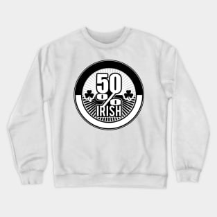 50% Irish Crewneck Sweatshirt